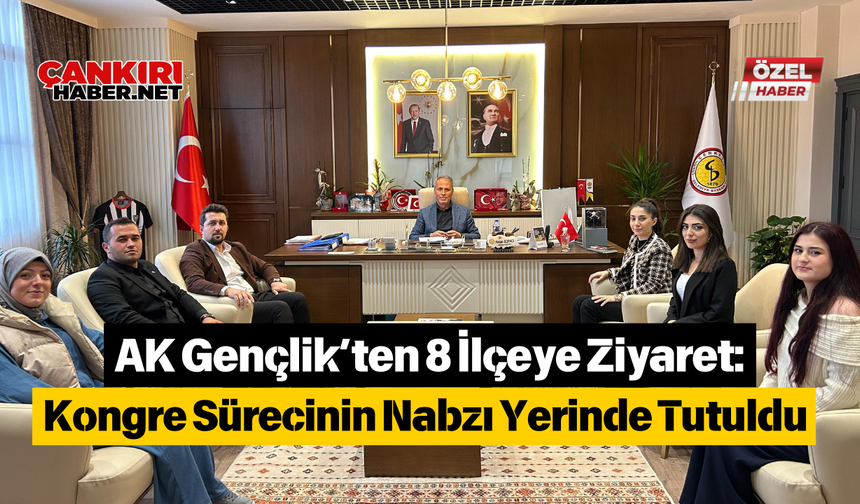 AK Gençlik’ten 8 İlçeye Ziyaret: Kongre Sürecinin Nabzı Yerinde Tutuldu