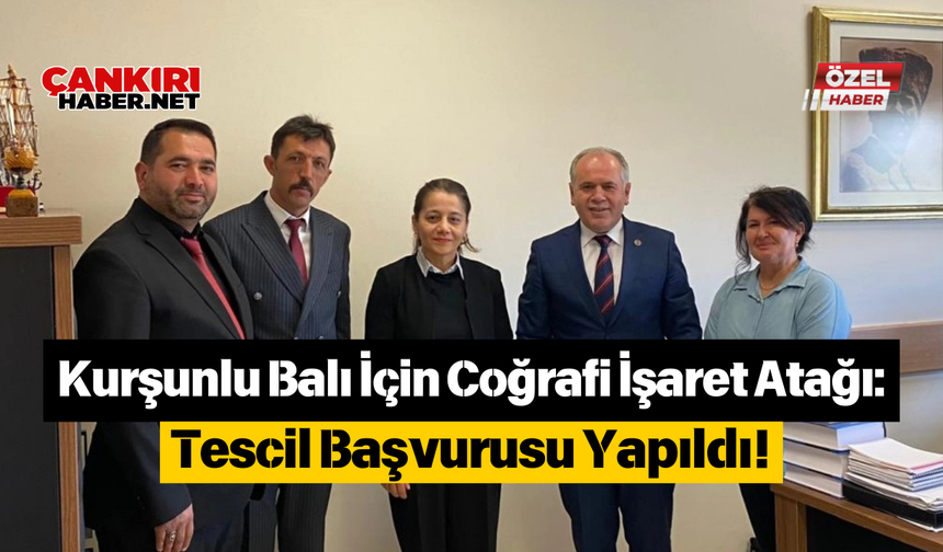 Kurşunlu Balı İçin Coğrafi İşaret Atağı Tescil Başvurusu Yapıldı!