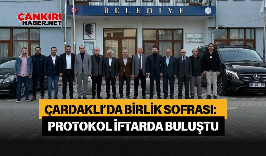 Çardaklı’da birlik sofrası: Protokol iftarda buluştu