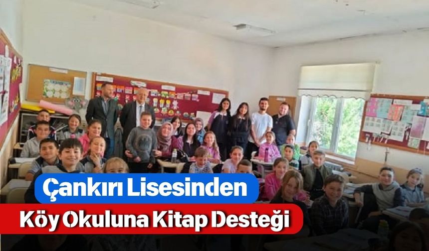 Çankırı Lisesinden Köy Okuluna Kitap Desteği