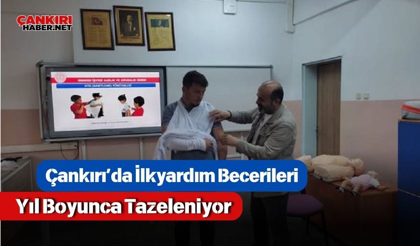 Çankırı’da İlkyardım Becerileri Yıl Boyunca Tazeleniyor
