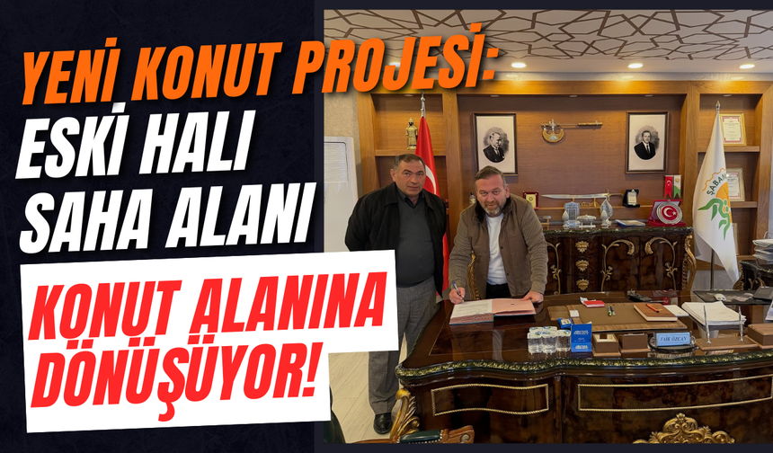 Yeni Konut Projesi: Eski Halı Saha Alanı Konut Alanına Dönüşüyor!