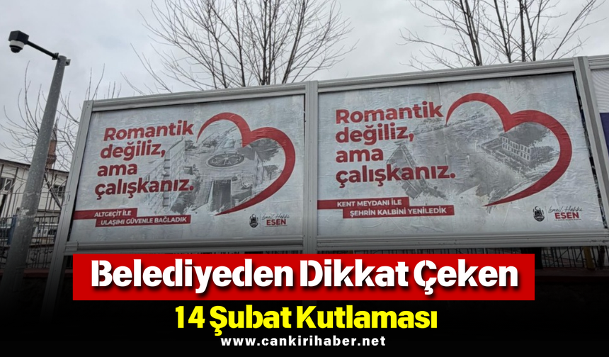Belediyeden Dikkat Çeken 14 Şubat Kutlaması