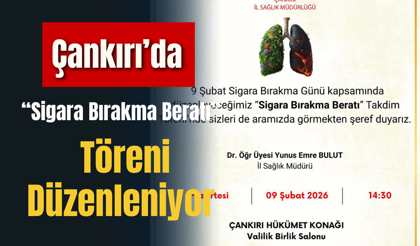 Çankırı’da “Sigara Bırakma Beratı” Töreni Düzenleniyor