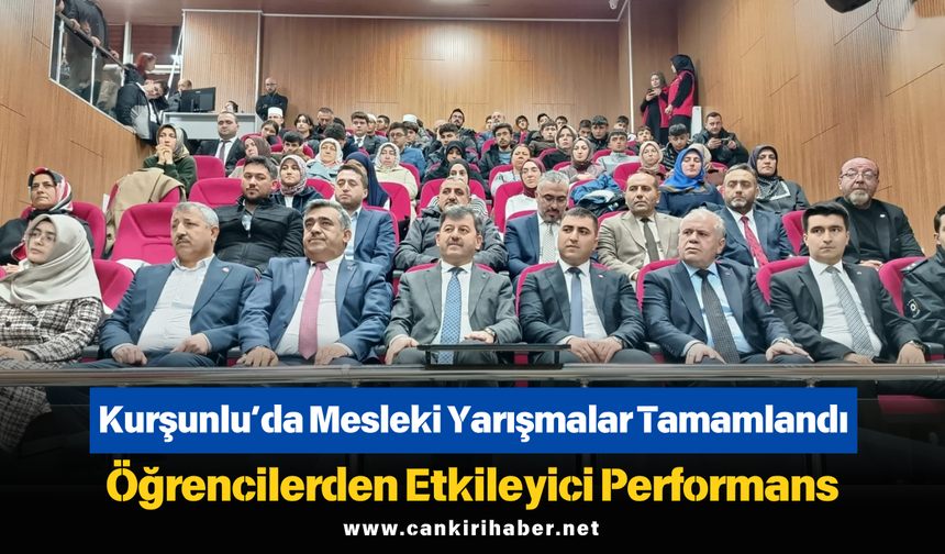 Kurşunlu’da Mesleki Yarışmalar Tamamlandı: Öğrencilerden Etkileyici Performans
