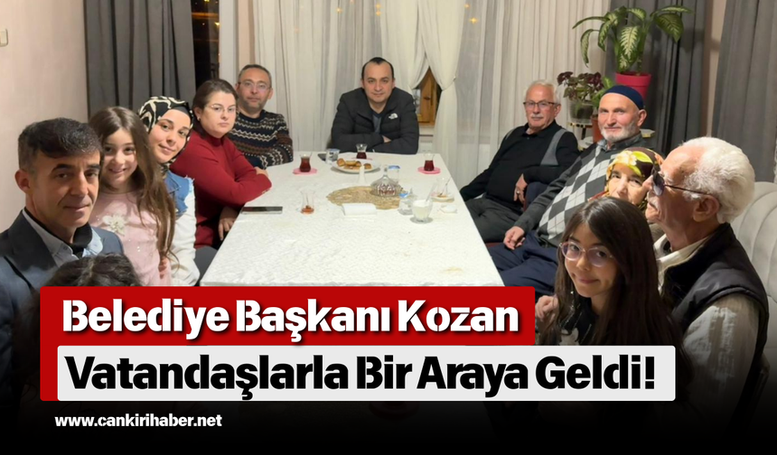 Belediye Başkanı Kozan Vatandaşlarla Bir Araya Geldi!