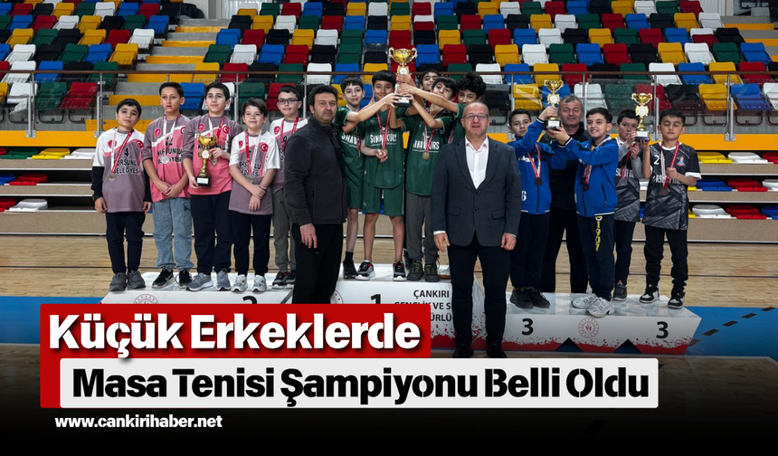 Küçük Erkeklerde Masa Tenisi Şampiyonu Belli Oldu