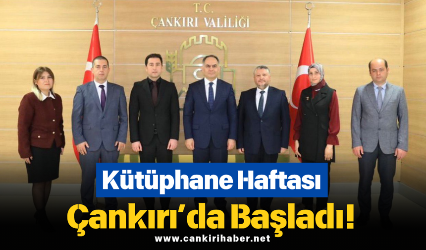 Kütüphane Haftası Çankırı’da Başladı!
