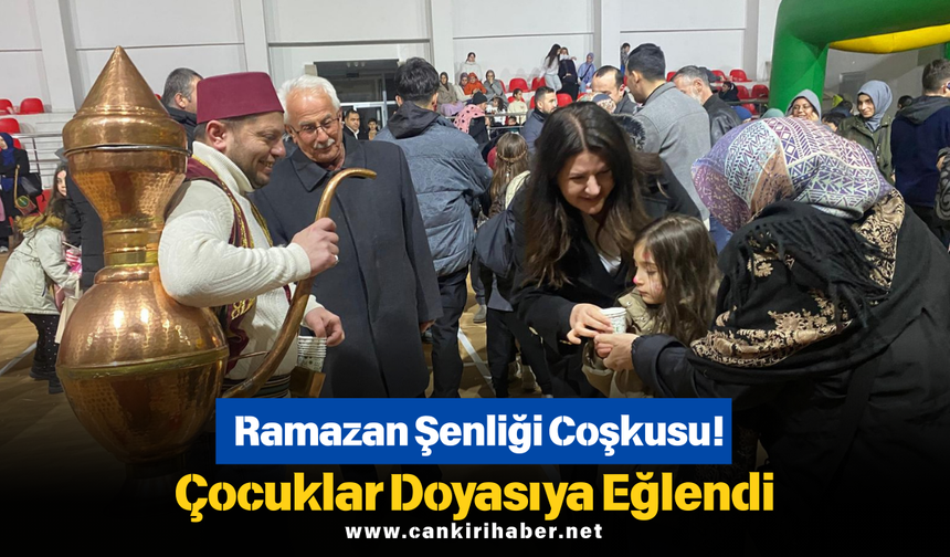 Ramazan Şenliği Coşkusu! Çocuklar Doyasıya Eğlendi