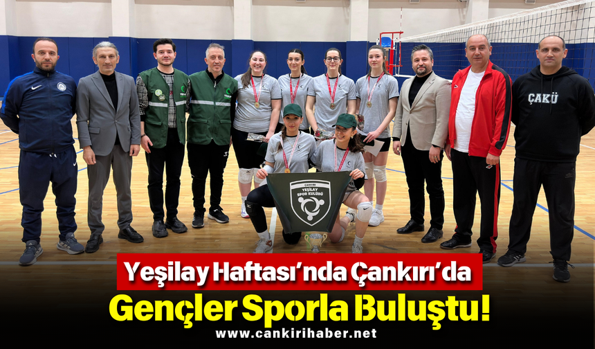 Yeşilay Haftası’nda Çankırı’da Gençler Sporla Buluştu!