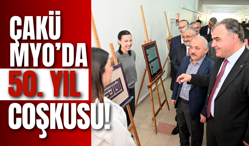 ÇAKÜ MYO’da 50. Yıl Coşkusu!