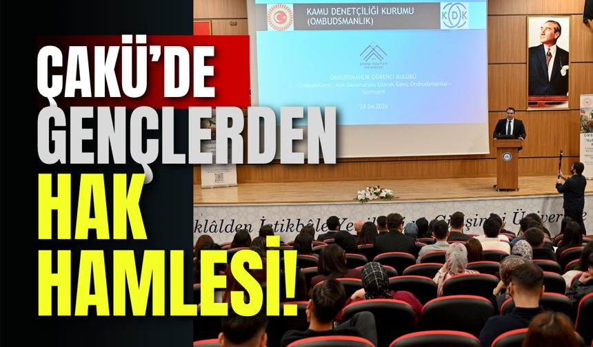 ÇAKÜ’de Gençlerden Hak Hamlesi!