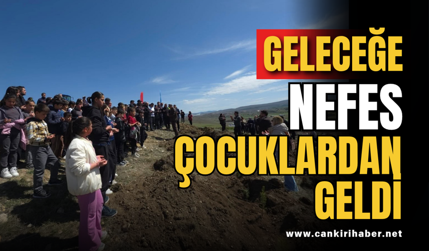 Geleceğe Nefes, Çocuklardan Geldi