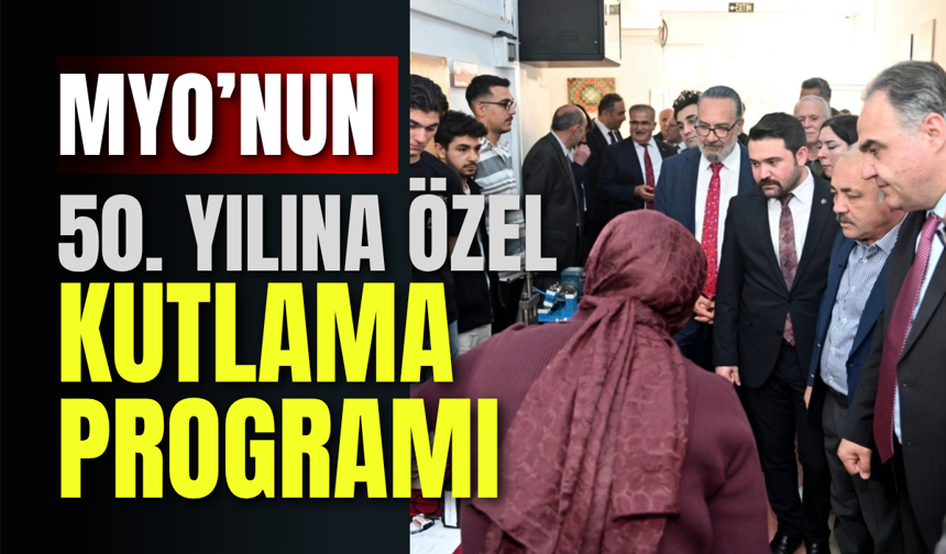 MYO’nun 50. Yılına Özel Kutlama Programı