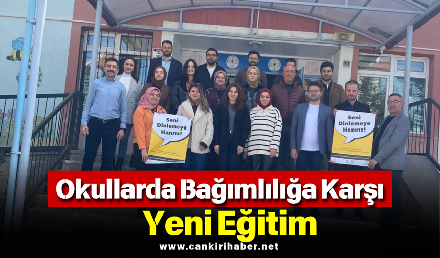 Okullarda Bağımlılığa Karşı Yeni Eğitim