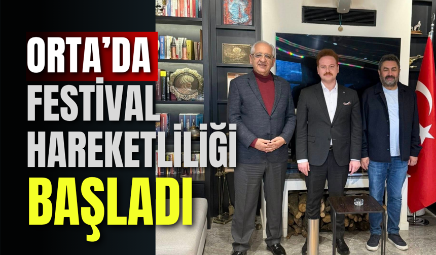 Orta’da Festival Hareketliliği Başladı