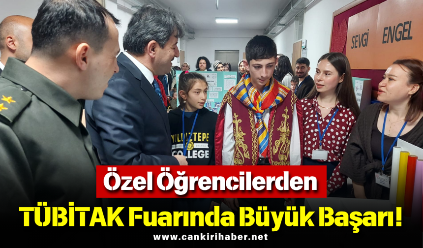 Özel Öğrencilerden TÜBİTAK Fuarında Büyük Başarı!