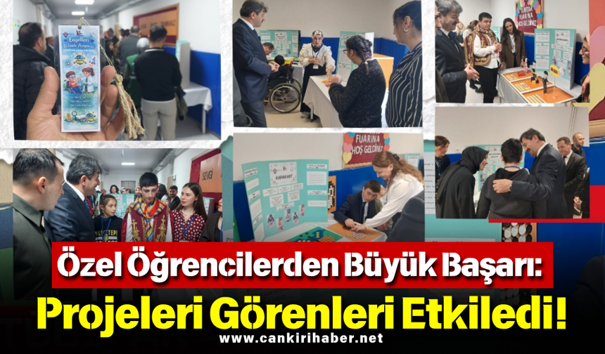 Özel Öğrencilerden Büyük Başarı: Projeleri Görenleri Etkiledi!