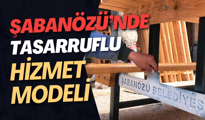 Şabanözü’nde Tasarruflu Hizmet Modeli