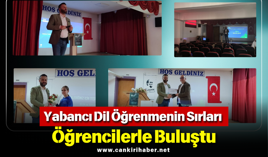 Yabancı Dil Öğrenmenin Sırları Öğrencilerle Buluştu