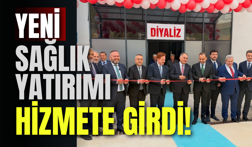 Yeni Sağlık Yatırımı Hizmete Girdi!