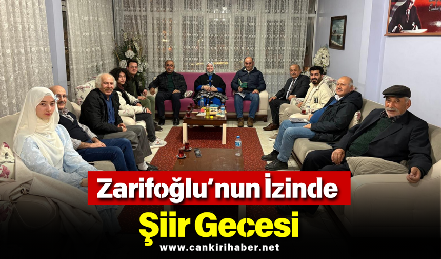 Zarifoğlu’nun İzinde Şiir Gecesi