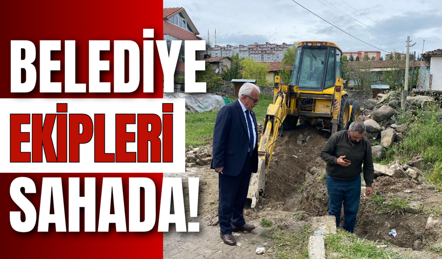 Belediye Ekipleri Sahada!