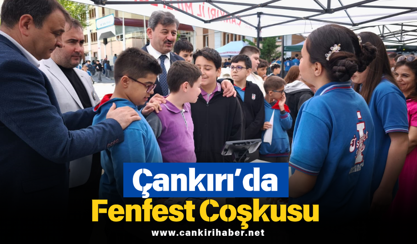 Çankırı’da Fenfest Coşkusu