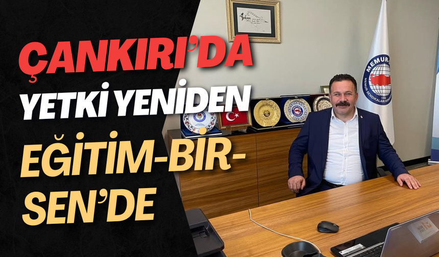 Çankırı’da Yetki Yeniden Eğitim-Bir-Sen’de