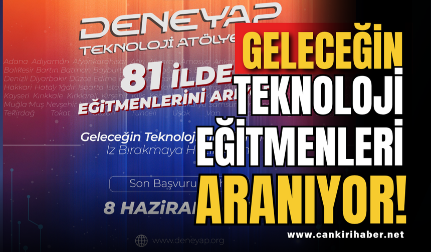 Geleceğin Teknoloji Eğitmenleri Aranıyor!