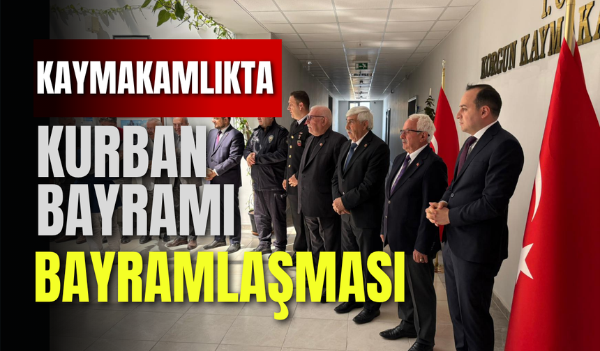 Kaymakamlıkta Kurban Bayramı Bayramlaşması