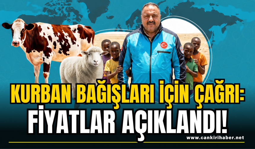 Kurban bağışları için çağrı: Fiyatlar açıklandı!