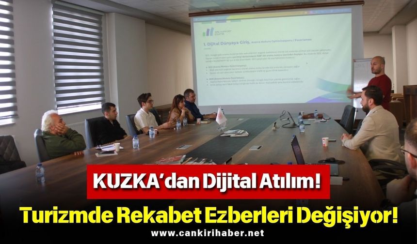 KUZKA’dan Dijital Atılım! Turizmde Rekabet Ezberleri Değişiyor!