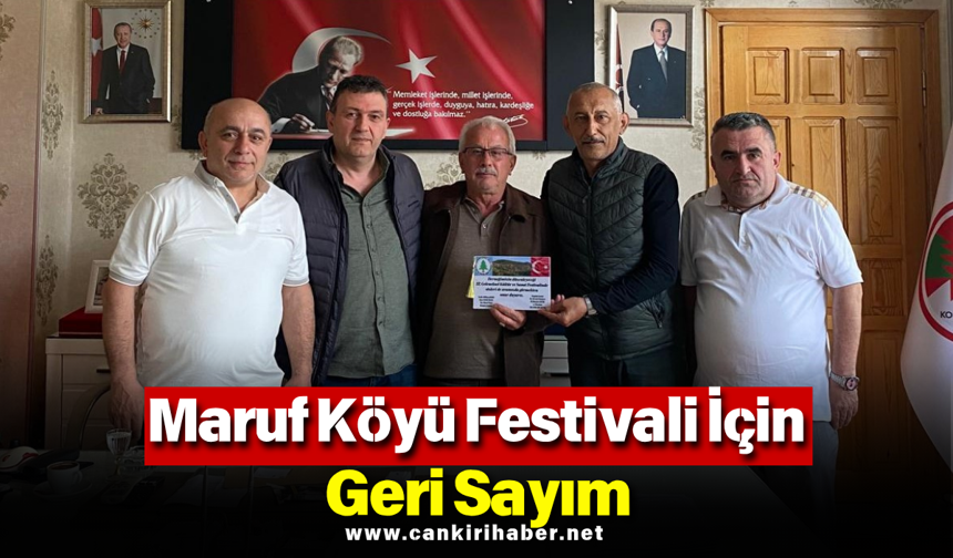 Maruf Köyü Festivali İçin Geri Sayım