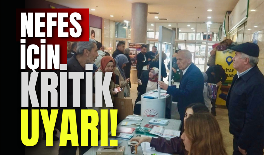 Nefes İçin Kritik Uyarı!