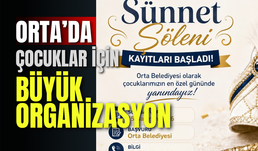 Orta’da Çocuklar İçin Büyük Organizasyon