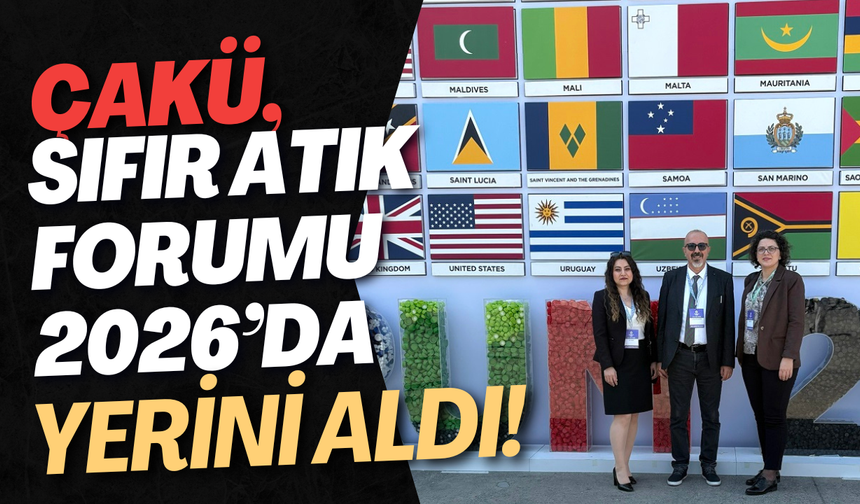 ÇAKÜ, Sıfır Atık Forumu 2026’da Yerini Aldı!