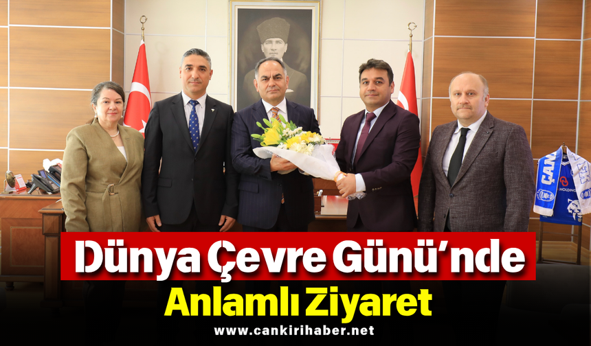 Dünya Çevre Günü’nde Anlamlı Ziyaret