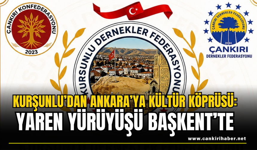 Kurşunlu’dan Ankara’ya Kültür Köprüsü: Yaren Yürüyüşü Başkent’te