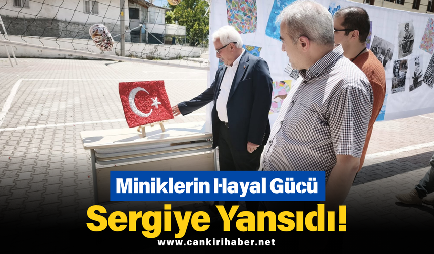 Miniklerin Hayal Gücü Sergiye Yansıdı!