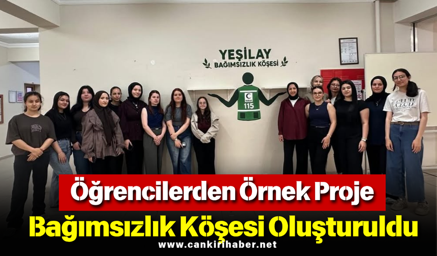 Öğrencilerden Örnek Proje: Bağımsızlık Köşesi Oluşturuldu