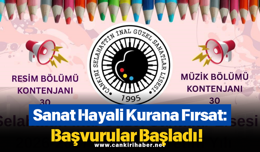 Sanat Hayali Kurana Fırsat: Başvurular Başladı!