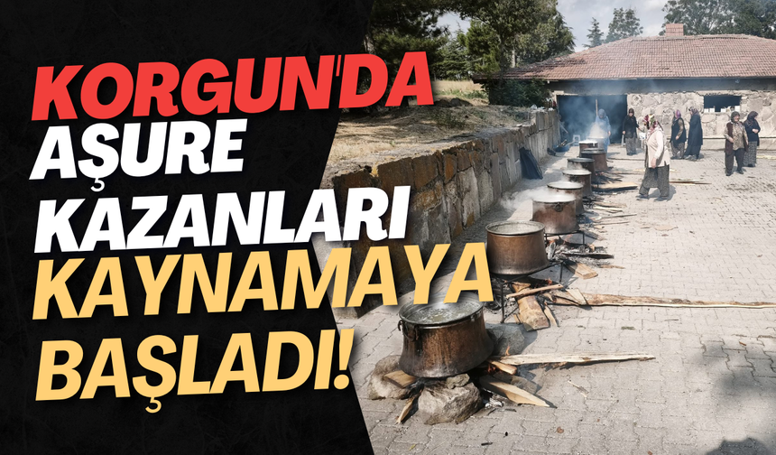 Korgun'da Aşure Kazanları Kaynamaya Başladı!