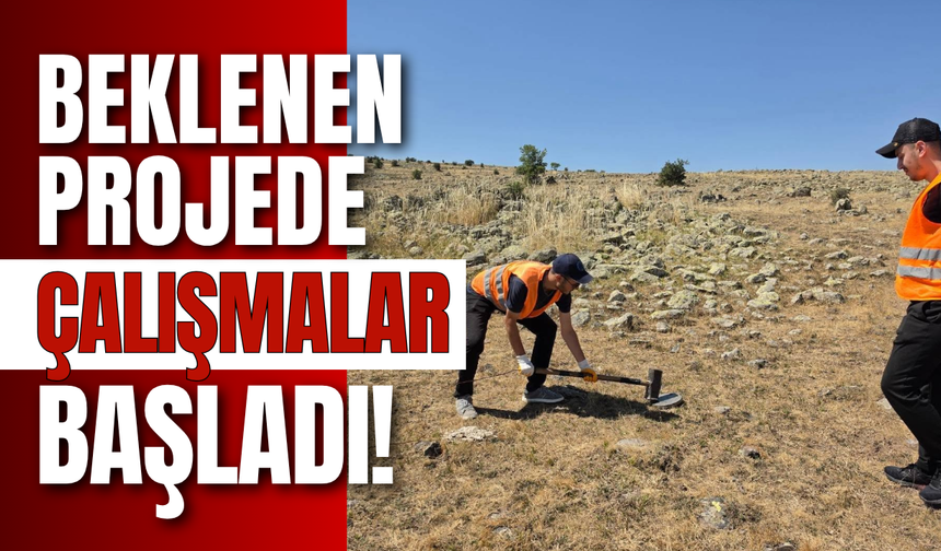 Beklenen Projede Çalışmalar Başladı!