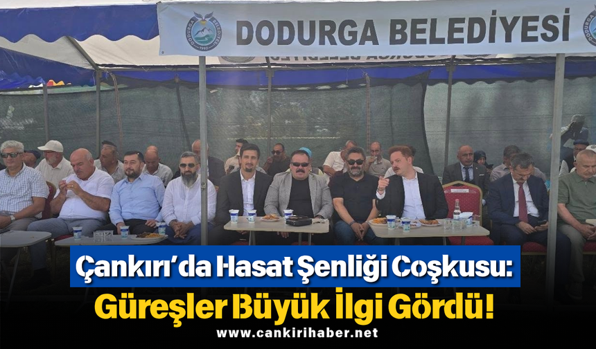Çankırı’da Hasat Şenliği Coşkusu: Güreşler Büyük İlgi Gördü!