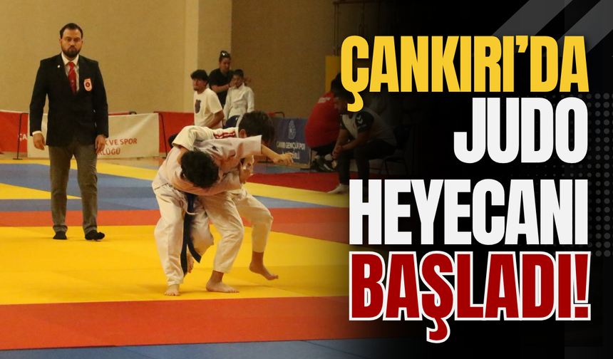 Çankırı’da Judo Heyecanı Başladı!