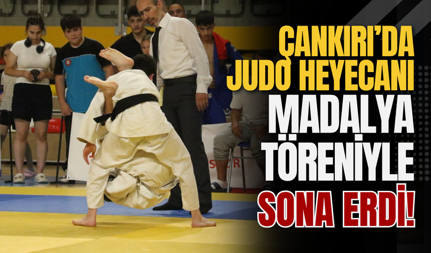 Çankırı’da Judo Heyecanı Madalya Töreniyle Sona Erdi!