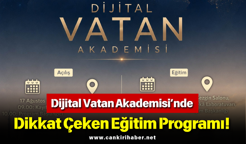 Dijital Vatan Akademisi’nde Dikkat Çeken Eğitim Programı!