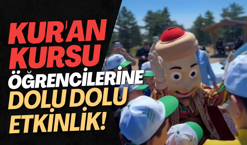 Kur'an Kursu Öğrencilerine Dolu Dolu Etkinlik!