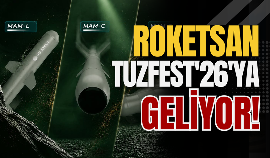 ROKETSAN TuzFest'26'ya Geliyor!